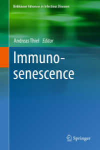 Immunosenescence (Birkhäuser Advances in Infectious Diseases) （2012）