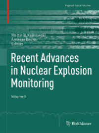 Recent Advances in Nuclear Explosion Monitoring : Volume II (Pageoph Topical Volumes)