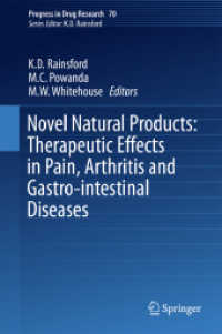 Novel Natural Products: Therapeutic Effects in Pain, Arthritis and Gastro-intestinal Diseases (Progress in Drug Research)