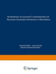 Rechenkunst Accesserunt Commentationes ad Physicam Generalem Pertinentes et Miscellanea (Opera physica, Miscellanea .3 / 2) （2014. xx, 431 S. 279 mm）