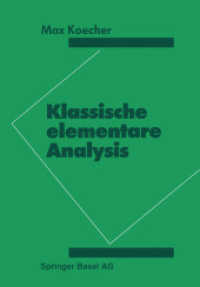 Klassische elementare Analysis （2014. 212 S. 212 S. 244 mm）