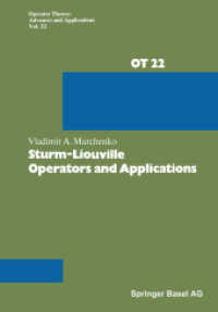 Sturm-Liouville Operators and Applications (Operator Theory: Advances and Applications .22) （2014. xi, 367 S. XI, 367 S. 244 mm）