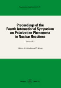 Proceedings of the Fourth International Symposium on Polarization Phenomena in Nuclear Reactions (Experientia Supplementum)