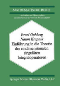 Einführung in die Theorie der eindimensionalen singulären Integraloperatoren (Lehrbücher und Monographien aus dem Gebiete der exakten Wissenschaften 63) （Softcover reprint of the original 1st ed. 1979. 2014. 379 S. 379 S. 2）