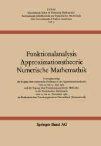 Funktionalanalysis Approximationstheorie Numerische Mathematik (International Series of Numerical Mathematics 7) （2014. 232 S. 232 S. 244 mm）