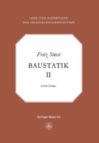Vorlesungen über Baustatik : Statisch unbestimmte Systeme (Lehr- und Handbücher der Ingenieurwissenschaften .2) （2. Aufl. 2014. 326 S. 326 S. 244 mm）