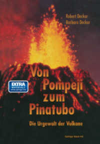 Von Pompeji zum Pinatubo : Die Urgewalt der Vulkane