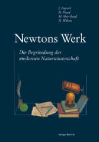 Newtons Werk : Die Begründung der modernen Naturwissenschaft