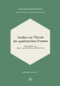 Studien zur Theorie der quadratischen Formen (Lehrbücher und Monographien aus dem Gebiete der exakten Wissenschaften 34) （2014. 254 S. 254 S. 244 mm）