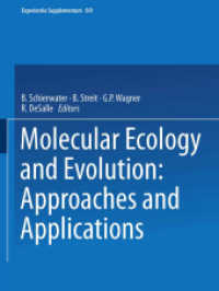 Molecular Ecology and Evolution: Approaches and Applications (Experientia Supplementum)