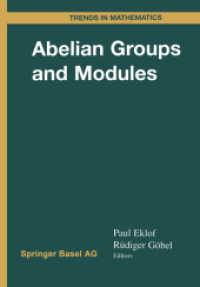 Abelian Groups and Modules : International Conference in Dublin, August 10-14, 1998 (Trends in Mathematics)