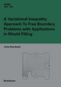 A Variational Inequality Approach to free Boundary Problems with Applications in Mould Filling (International Series of Numerical Mathematics)