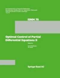 Optimal Control of Partial Differential Equations : Theory and Applications; Conference Held at the Mathematisches Forschungsinstitut, Oberwolfach, Ma 〈2〉 （Reprint）