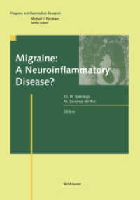 Migraine: A Neuroinflammatory Disease? (Progress in Inflammation Research) （Softcover reprint of the original 1st ed. 2002. 2012. x, 172 S. X, 172）