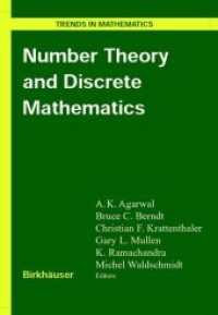 Number Theory and Discrete Mathematics (Trends in Mathematics .) （Softcover reprint of the original 1st ed. 2002. 2012. xvi, 314 S. XVI,）