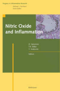 Nitric Oxide and Inflammation (Progress in Inflammation Research) （Softcover reprint of the original 1st ed. 2001. 2012. xii, 280 S. XII,）
