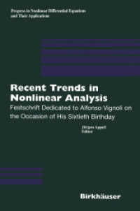 Recent Trends in Nonlinear Analysis : Festschrift Dedicated to Alfonso Vignoli on the Occasion of His Sixtieth Birthday (Progress in Nonlinear Differential Equations and Their Applications)