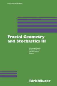 Fractal Geometry and Stochastics III (Progress in Probability)