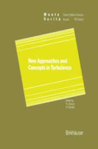 New Approaches and Concepts in Turbulence (Monte Verita) （Softcover reprint of the original 1st ed. 1993. 2012. x, 427 S. X, 427）