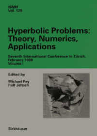 Hyperbolic Problems: Theory, Numerics, Applications : Seventh International Conference in Zürich, February 1998 Volume I (International Series of Numerical Mathematics)