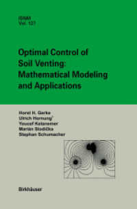 Optimal Control of Soil Venting: Mathematical Modeling and Applications (International Series of Numerical Mathematics)
