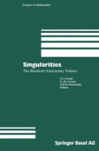 Singularities : The Brieskorn Anniversary Volume (Progress in Mathematics)