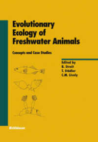 Evolutionary Ecology of Freshwater Animals : Concepts and Case Studies (Experientia Supplementum)