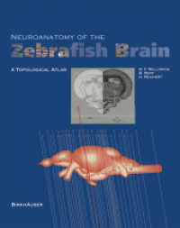 Neuroanatomy of the Zebrafish Brain : A Topological Atlas （1996）