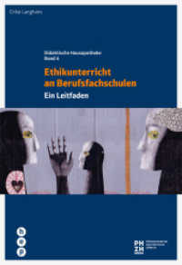 Ethikunterricht an Berufsfachschulen : Ein Leitfaden (Didaktische Hausapotheke 6) （1. Auflage. 2017. 64 S. 270.00 mm）