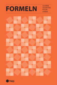 Formeln : Algebra, Geometrie, Physik, Chemie （1. Auflage 2022. 2022. 72 S. 240.00 mm）