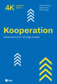 Kooperation : Gemeinsam (Lern-)Erfolge erzielen (4K kompakt 5) （1. Auflage 2023. 2023. 80 S. 270.00 mm）