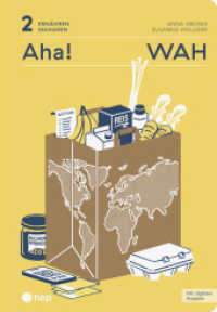 Aha! WAH (Print inkl. E-Book Edubase) : Band 2: Haushalten, sich ernähren （1. Auflage 2025. 2025. 240 S. 245.00 mm）