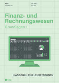 Finanz- und Rechnungswesen - Grundlagen 1 : Handbuch für Lehrpersonen （4. Aufl. 2021. 236 S. 297.00 mm）