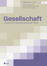 Gesellschaft, Ausgabe Kanton Aargau (Print inkl. eLehrmittel) : Lehrmittel für den Lernbereich «Gesellschaft» im ABU （1. Auflage. 2021. 480 S. 29.7 cm）