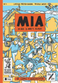 MIA in der 3. und 4. Klasse : 10 Comic-Geschichten （1. Auflage. 2022. 24 S. 297.00 mm）