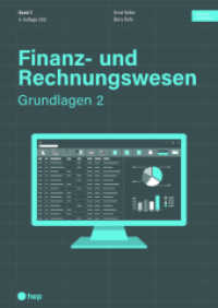 Finanz- und Rechnungswesen - Grundlagen 2 (Print inkl. digitaler Ausgabe) （4. Aufl. 2022. 320 S. 297.00 mm）
