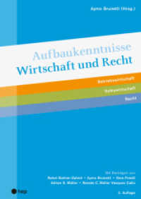 Aufbaukenntnisse Wirtschaft und Recht, (Neuauflage 2022) （2. Aufl. 2022. 176 S. 29.7 cm）