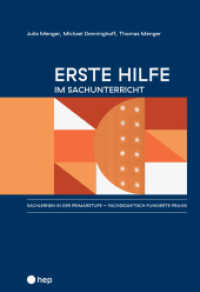 Erste Hilfe im Sachunterricht （1. Auflage 2023. 2023. 112 S. 270.00 mm）