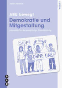 ABU bewegt - Demokratie und Mitgestaltung | Modul 4, Neuauflage 2023 : Lehrmittel für die zweijährige Grundbildung （3. Aufl. 2023. 32 S. 29.7 cm）
