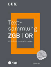 Textsammlung ZGB OR (Print inkl. eLehrmittel) : mit BV, SchKG und weiteren Erlassen （4. Aufl. 2023. 1536 S. 18 x 31.5 cm）