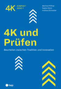 4K und Prüfen : Beurteilen zwischen Tradition und Innovation (4K kompakt 7) （1. Auflage. 2024. 104 S. 270.00 mm）