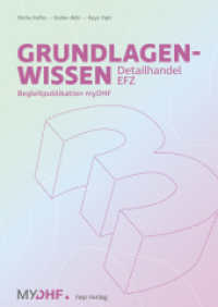 Grundlagenwissen 3 Detailhandel EFZ : Begleitpublikation myDHF （1. Auflage 2024. 2024. 52 S. 297.00 mm）