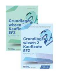 Grundlagenwissen 2 Kaufleute EFZ - HKB A bis HKB E : Begleitpublikation myKV （1. Auflage. 2024. 376 S. 297.00 mm）