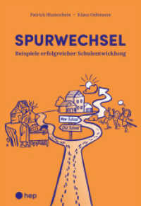 Spurwechsel : Beispiele erfolgreicher Schulentwicklung （1. Auflage. 2024. 264 S. 225.00 mm）