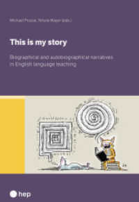 This Is My Story : Biographical and Autobiographical Narratives in English Language Teaching （1. Auflage. 2024. 200 S. 225.00 mm）