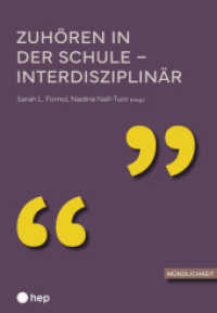Zuhören in der Schule -- interdisziplinär (Mündlichkeit 8) （1. Auflage. 2025. 230 S. 225.00 mm）