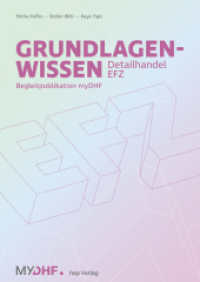 Grundlagenwissen Detailhandel EFZ : Begleitpublikation myDHF （1. Auflage. 2025. 368 S. 297.00 mm）