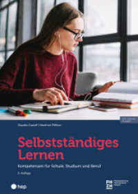 Selbstständiges Lernen (Print inkl. E-Book Edubase, Neuauflage 2025) : Kompetenzen für Schule, Studium und Beruf （2. Aufl. 2025. 128 S. 297.00 mm）