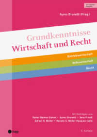 Grundkenntnisse Wirtschaft und Recht (Print inkl. digitaler Ausgabe, Neuauflage 2025) : Betriebswirtschaft | Volkswirtschaft | Recht （5. Aufl. 2025. 308 S. 297.00 mm）