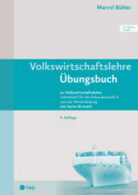 Volkswirtschaftslehre Übungsbuch (Print inkl. digitaler Ausgabe, Neuauflage 2025) : zu Volkswirtschaftslehre Lehrmittel für die Sekundarstufe II und die Weiterbildung （6. Aufl. 2025. 248 S. 297.00 mm）